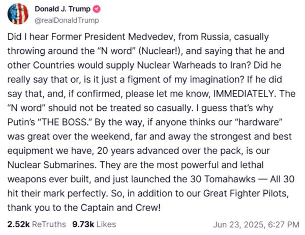 Ντόναλντ Τραμπ εναντίον Μεντβέντεφ: «Άκουσα καλά ; Είπε ότι η Ρωσία θα στείλει πυρηνικά στο Ιράν;»